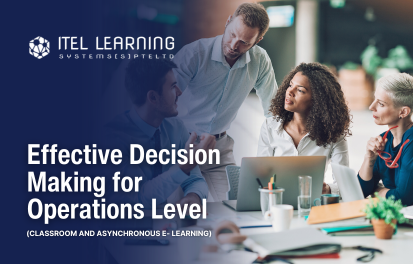 Effective Decision Making for Operations Level (Classroom and  Asynchronous E- learning) - 1169110 - 19 Aug 2025